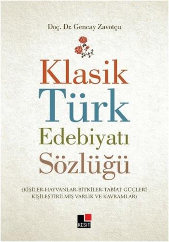 Kurye Kitabevi - Klasik Türk Edebiyatı Sözlüğü