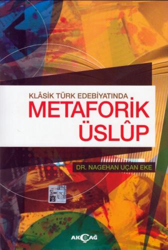 Kurye Kitabevi - Klasik Türk Edebiyatında Metaforik Üslup