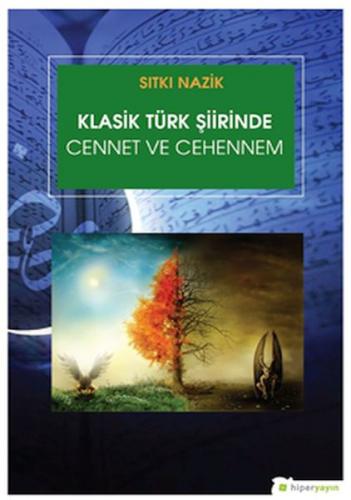 Kurye Kitabevi - Klasik Türk Şiirinde Cennet ve Cehennem