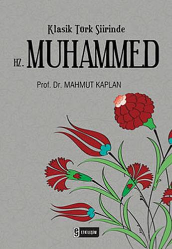 Kurye Kitabevi - Klasik Türk Şiirinde Hz. Muhammed