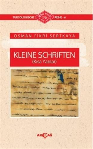 Kurye Kitabevi - Kleine Schriften (Kısa Yazılar)