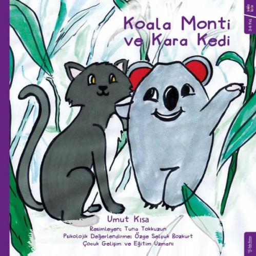 Koala Monti Serisi - Koala Monti ve Kara Kedi - Münzevi Kitabevi