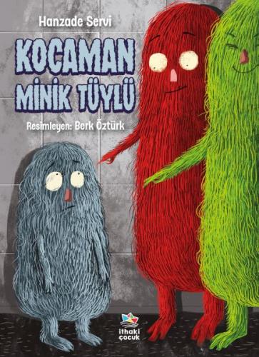 Kocaman Minik Tüylü - Münzevi Kitabevi