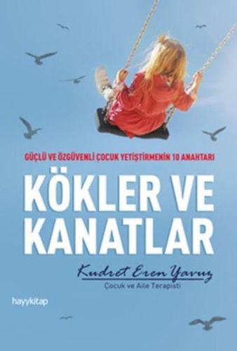 Kökler ve Kanatlar - Münzevi Kitabevi