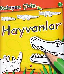 Kolayca Çizin - Hayvanlar - Münzevi Kitabevi
