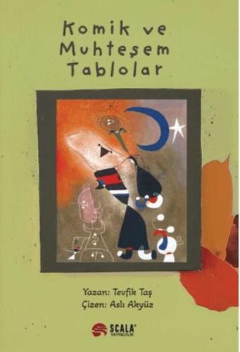 Komik ve Muhteşem Tablolar