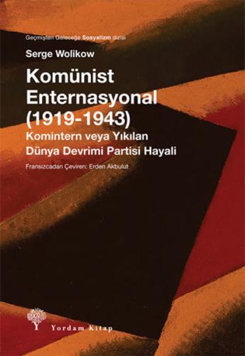 Kurye Kitabevi - Komünist Enternasyonal 1919-1943