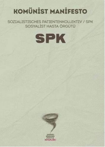 Kurye Kitabevi - Komünist Manifesto-Sozialistische Patientenkollektiv 