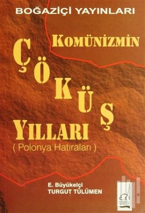 Kurye Kitabevi - Komünizmin Çöküş Yılları Çekoslovakya Hatıraları