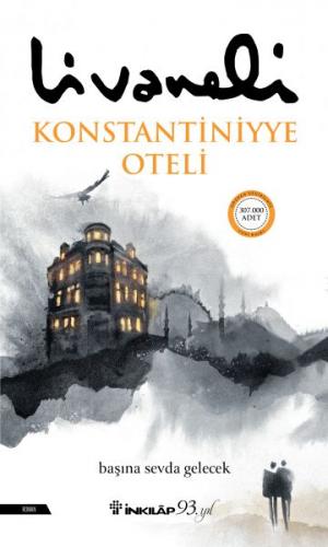 Konstantiniyye Oteli - Ciltli - Münzevi Kitabevi