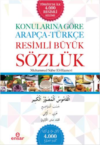 Kurye Kitabevi - Konularına Göre Arapça-Türkçe Resimli Büyük Sözlük