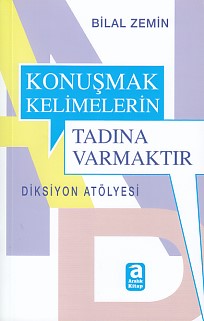 Konuşmak Kelimelerin Tadına Varmaktır - Münzevi Kitabevi
