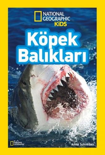Kurye Kitabevi - Köpek Balıkları - National Geographic Kids