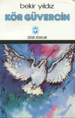 Kurye Kitabevi - Kör Güvercin