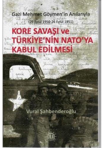 Kurye Kitabevi - Kore Savaşı ve Türkiye'nin Nato'ya Kabul Edilmesi