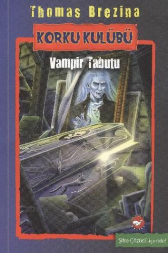Kurye Kitabevi - Korku Kulübü 5-Vampir Tabutu