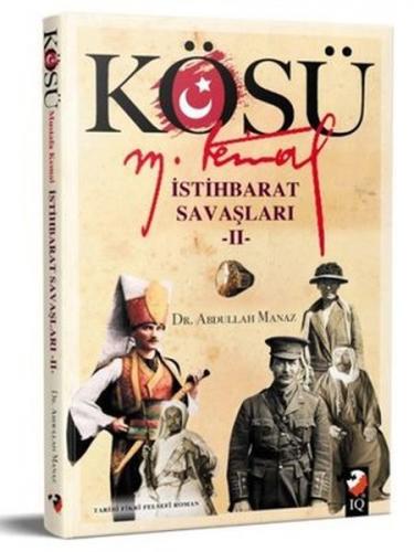 Kurye Kitabevi - Kösü - Mustafa Kemal (II. Cilt)