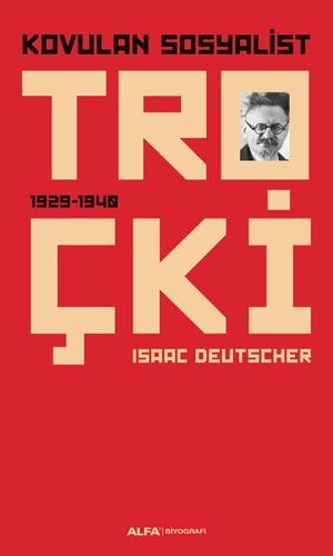 Kurye Kitabevi - Kovulan Sosyalist Troçki 1929-1940