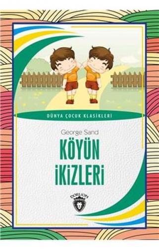 Kurye Kitabevi - Köyün İkizleri - Dünya Çocuk Klasikleri