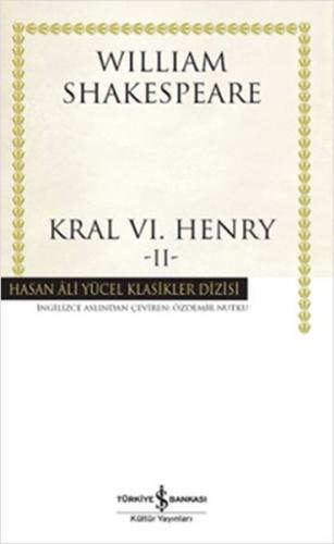 Kral 6. Henry - 2 - Hasan Ali Yücel Klasikleri (Ciltli)