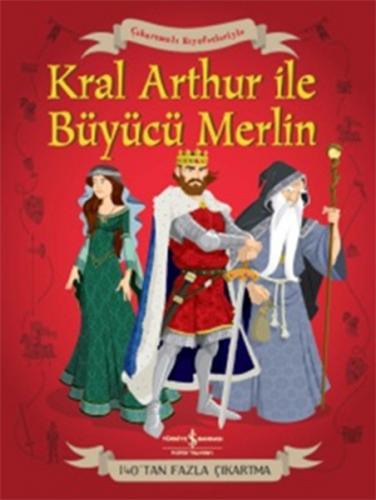 Kurye Kitabevi - Çıkartmalı Kıyafetleriyle Kral Arthur Ve Büyücü Merli