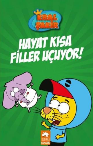 Kral Şakir 4 - Hayat Kısa Filler Uçuyor!