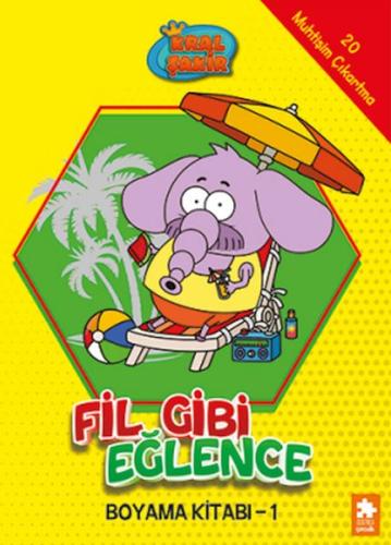 Kral Şakir Fil Gibi Eğlence Boyama Kitabı- 1 - Münzevi Kitabevi