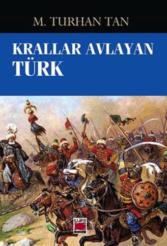 Kurye Kitabevi - Krallar Avlayan Türk