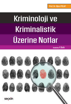 Kurye Kitabevi - Kriminoloji ve Kriminalistik Üzerine Notlar