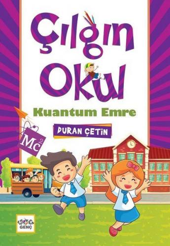 Kuantum Emre - Çılgın Okul