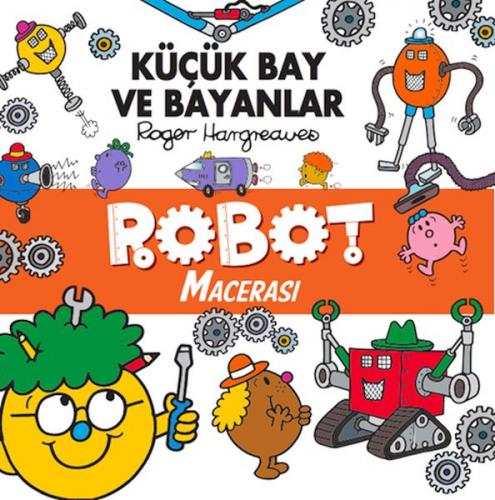 Kurye Kitabevi - Küçük Bay ve Bayanlar Robot Macerası