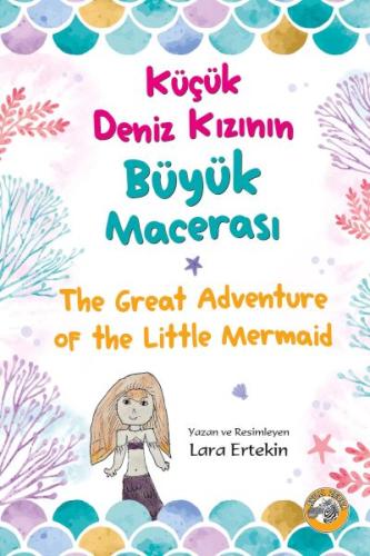 Kurye Kitabevi - Küçük Deniz Kızının Büyük Macerası - İngilizce-Türkçe