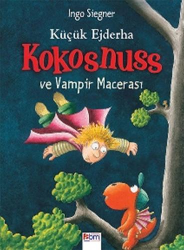 Kurye Kitabevi - Küçük Ejderha Kokosnuss ve Vampir Macerasi