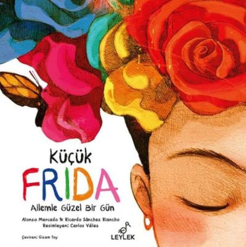 Kurye Kitabevi - Küçük Frida: Ailemle Güzel Bir Gün