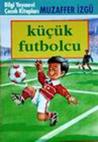 Kurye Kitabevi - Küçük Futbolcu
