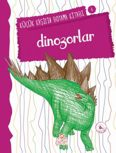Kurye Kitabevi - Küçük Kaşifin Boyama Kitabı 4 Dinozorlar