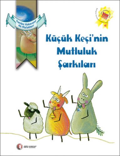 Küçük Keçi'nin Mutluluk Şarkıları - Münzevi Kitabevi