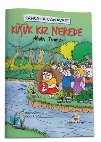 Küçük Kız Nerede - Kahkaha Canavarı