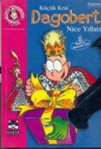 Küçük Kral Dagobert Nice Yıllara