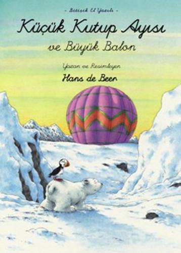 Kurye Kitabevi - Küçük Kutup Ayısı ve Büyük Balon - El Yazılı