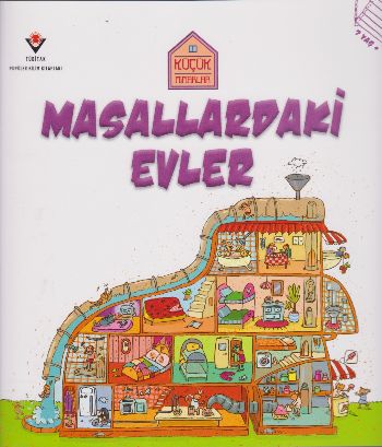 Küçük Mimarlar - Masallardaki Evler