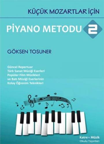 Kurye Kitabevi - IADESİZ-Küçük Mozartlar İçin Piyano Metodu 2