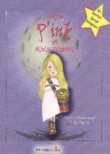 Kurye Kitabevi - Küçük Pink ve Büyük Dünyası