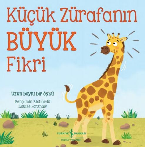 Kurye Kitabevi - Küçük Zürafanın Büyük Fikri
