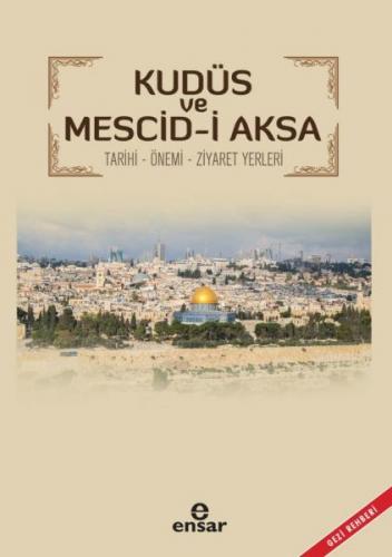 Kurye Kitabevi - Kudüs ve Mescid-i Aksa