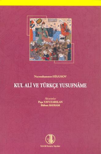 Kurye Kitabevi - Kul Ali ve Türkçe Yusufname