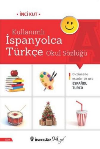 Kurye Kitabevi - Kullanımlı İspanyolca Türkçe Okul Sözlüğü