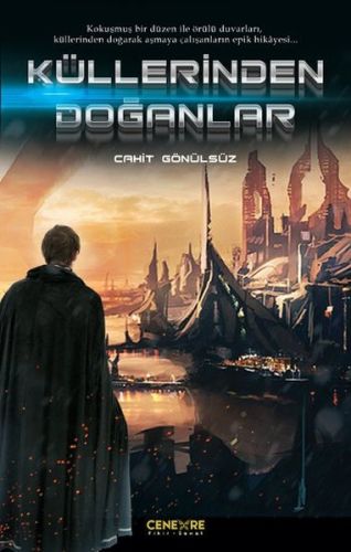 Küllerinden Doğanlar