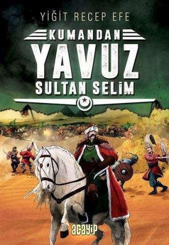 Kurye Kitabevi - Kumandan 4-Yavuz Sultan Selim
