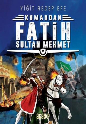 Kurye Kitabevi - Kumandan 1-Fatih Sultan Mehmet